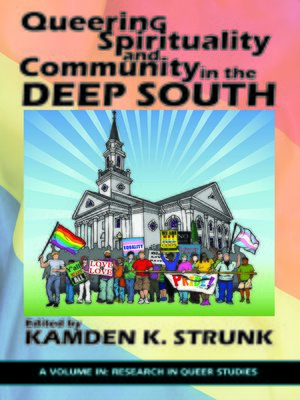 cover image of Queering Spirituality and Community in the Deep South